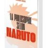 La philosophie selon Naruto, Arnaud Jahan