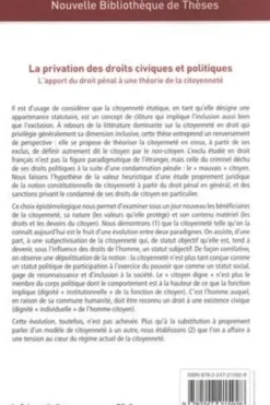 La privation des droits civiques et politiques. L'apport du droit pénal à une théorie de la citoyenneté, Camille Aynès