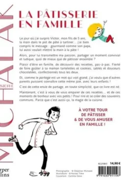 La pâtisserie en famille, Christophe Michalak