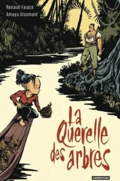 La Querelle des arbres, Amaya Alsumard