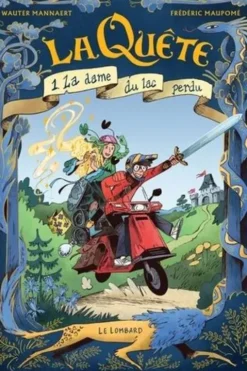 La Quête Tome 1 : La dame du lac perdu, Frédéric Maupomé
