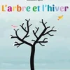 L'arbre et l'hiver, Melissa Pigois
