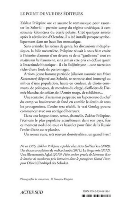 L'Archipel des Solovki, Zakhar Prilepine