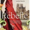La rebelle, Valeria Montaldi