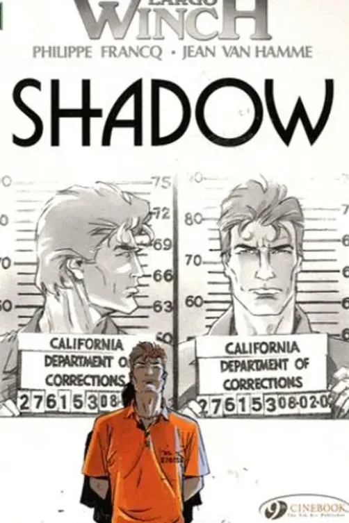 Largo Winch Tome 8 : Shadow. Edition en anglais, Jean Van Hamme