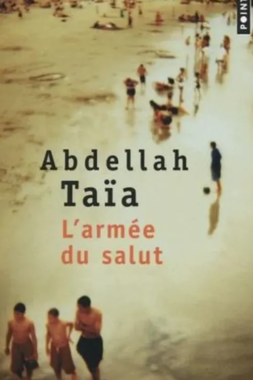 L'armée du salut, Abdellah Taïa