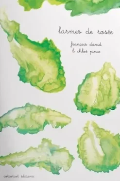 Larmes de rosée, François David