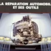La réparation automobile et ses outils, etai