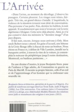 L'arrivée. De Constantine à Paris 1962-1972, Benjamin Stora