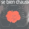 L'art de bien se chausser, Jean-Jacques Ficat