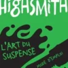 L'art du suspense. Mode d'emploi, Patricia Highsmith