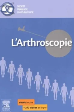 L'arthroscopie, Jean-François Potel