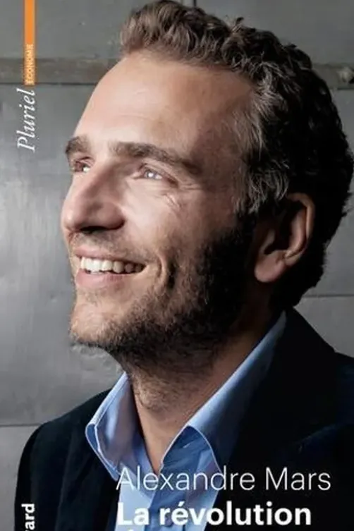 La révolution du partage, Alexandre Mars