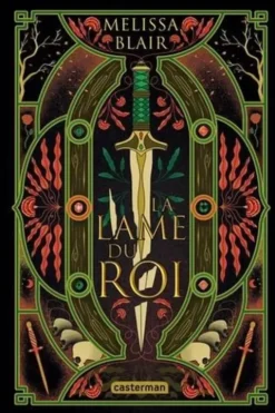 La Saga Halfling Tome 1 : La Lame du Roi. Edition collector, Melissa Blair