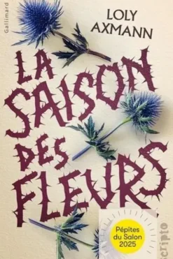 La saison des fleurs, Loly Axmann