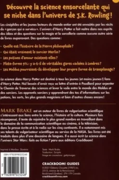 La science dans Harry Potter : c'est pas sorcier ! Astronomie, potions, créatures magiques, sorciers célèbres... Découvre la science dans le monde magique d'Harry Potter, Mark Brake