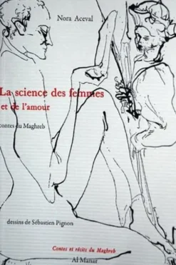La science des femmes et de l'amour, Nora Aceval