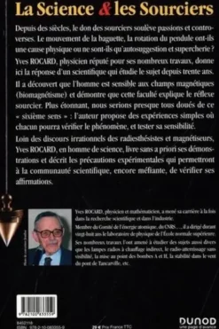 La Science & les Sourciers. Baguettes, pendules, biomagnétisme, Yves Rocard