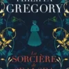 La sorcière de Sealsea, Philippa Gregory