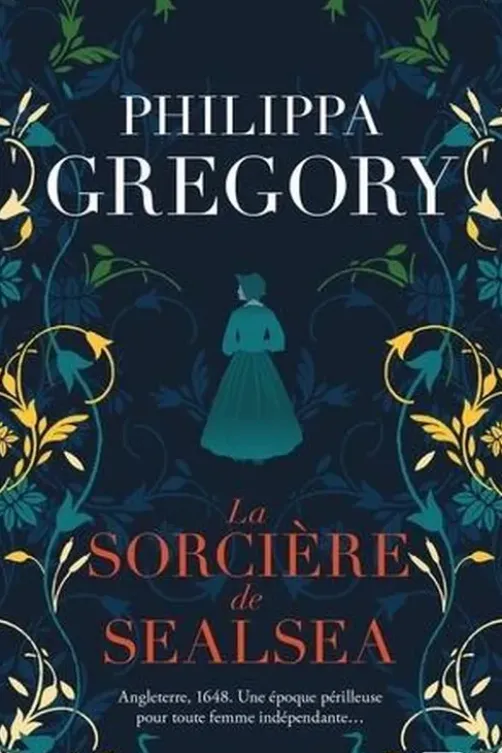 La sorcière de Sealsea, Philippa Gregory