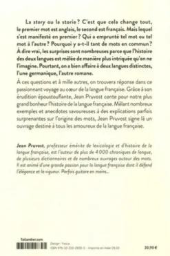 La story de la langue française. Ce que le français doit à l'anglais et vice-versa, Jean Pruvost
