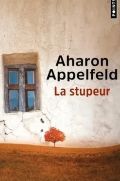 La stupeur, Aharon Appelfeld