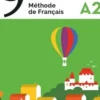 L'Atelier A2. Méthode de français, avec 1 CD-ROM, Marie-Noëlle Cocton