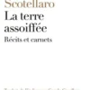 La terre assoiffée. Récits et carnets, Rocco Scotellaro