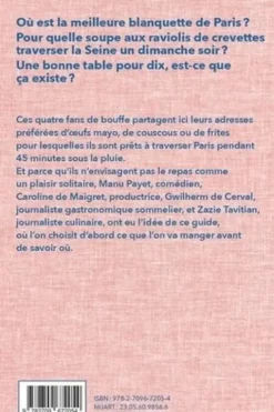 La traversée de Paris. Un guide pas du tout objectif de nos plats préférés, Caroline de Maigret