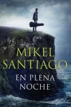 La Trilogia de Illumbe Tome 2 : En plena noche. Edition en espagnol, Mikel Santiago