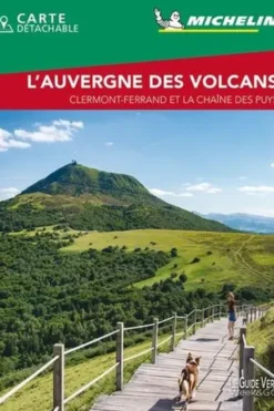 L'Auvergne des volcans. Clermont-Ferrand et le chaîne des Puys, Edition 2021, avec 1 Plan détachable, Michelin