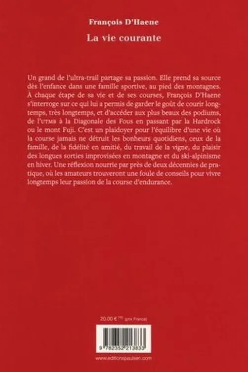 La vie courante, François d' Haene