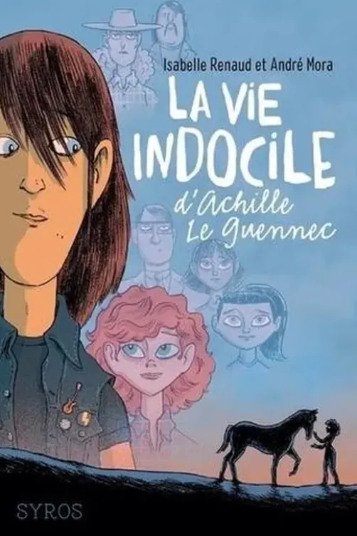 La vie indocile d'Achille Le Guennec, Isabelle Renaud