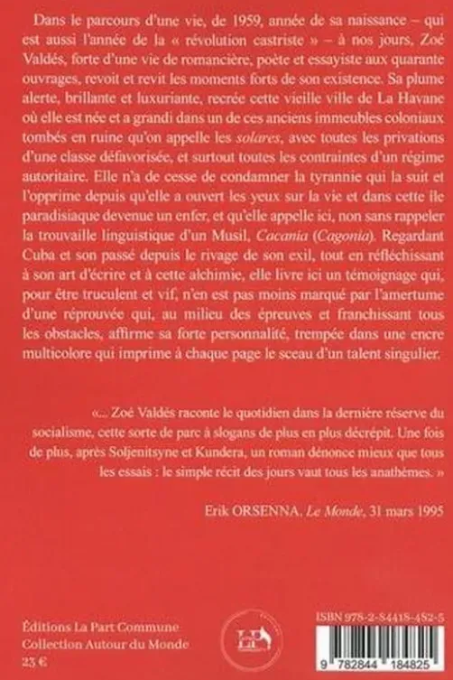 La Vie intense, Zoé Valdés
