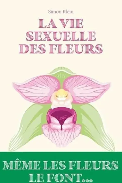 La vie sexuelle des fleurs, Simon Klein