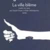 La ville blême. Une histoire d'auto-stop, Igor Saveliev