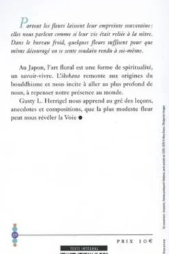 La voie des fleurs. Le zen dans l'art japonais des compositions florales, 2e édition revue et corrigée, Gusty Luise Herrigel