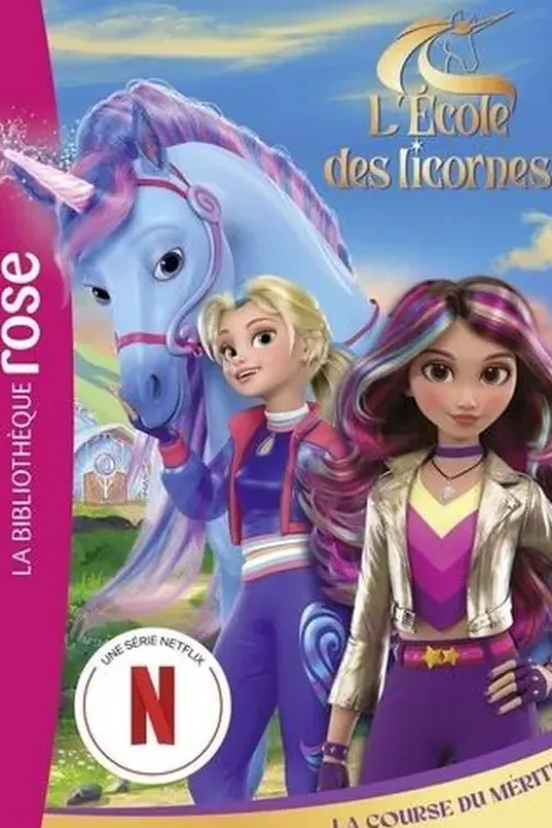 L'école des licornes Tome 2 : La Course du Mérite, Catherine Kalengula