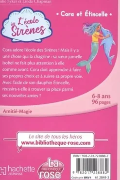 L'école des Sirènes Tome 2 : Cora et Etincelle, Julie Sykes