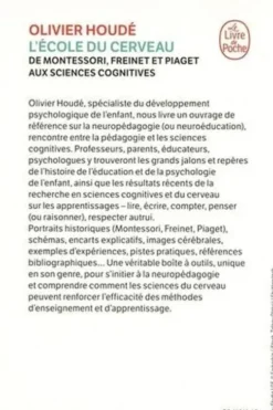 L'école du cerveau. De Montessori, Freinet et Piaget aux sciences cognitives, Olivier Houdé