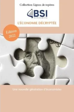 L'économie décryptée par BSI Economics
