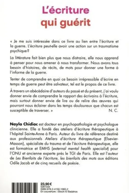L'écriture qui guérit. Traumatismes de guerre et littérature, Nayla Chidiac