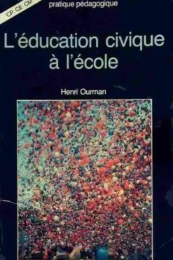 L'Éducation civique à l'école, Henri Ourman