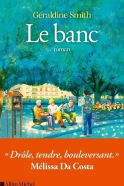 Le banc, Géraldine Smith