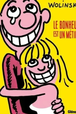 Le bonheur est un métier, Georges Wolinski