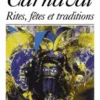 Le carnaval. Rites, fêtes et traditions, Oleg Kochtchouk