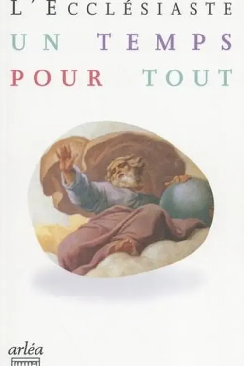 L'Ecclésiaste. Un temps pour tout, Ernest Renan