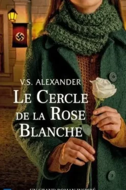 Le Cercle de la Rose Blanche, V.S. Alexander
