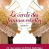 Le cercle des femmes rebelles, Alison Goodman