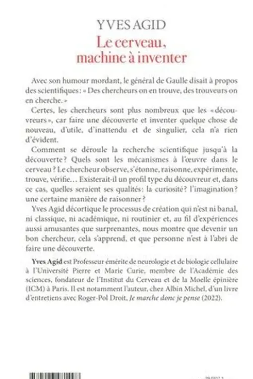 Le cerveau, machine à inventer, Yves Agid